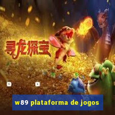 w89 plataforma de jogos